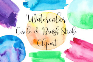 Watercolor Circle and Brush Stroke Illustrations for Digital Sellers